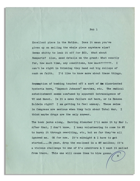 Hunter Thompson Letter From 1966 on the Vietnam War -- ...These swine in Congress are serious when they talk about Total War. I think maybe drugs are the only answer...